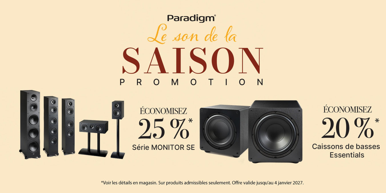 Produits en promotion Paradigm | SONXPLUS Granby