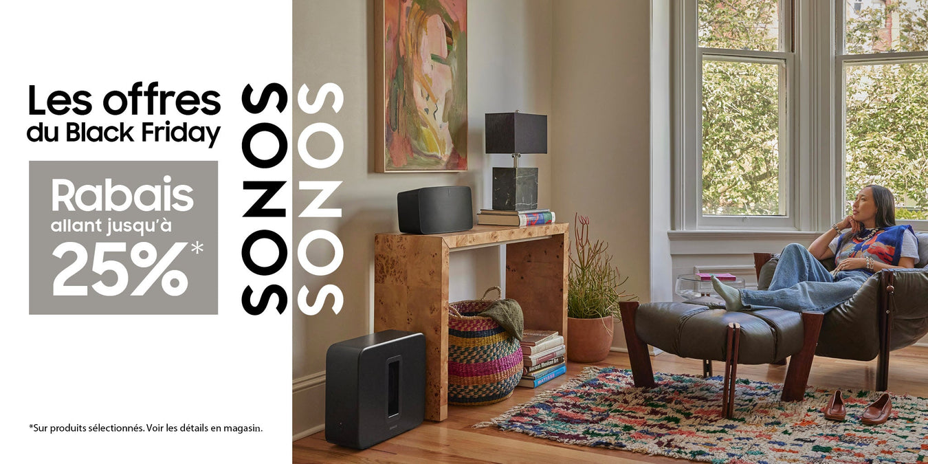 Black Friday with Sonos | SONXPLUS Granby