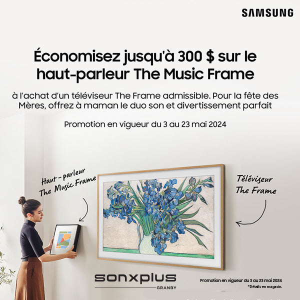 Promo Samsung The Music Frame | SONXPLUS Granby