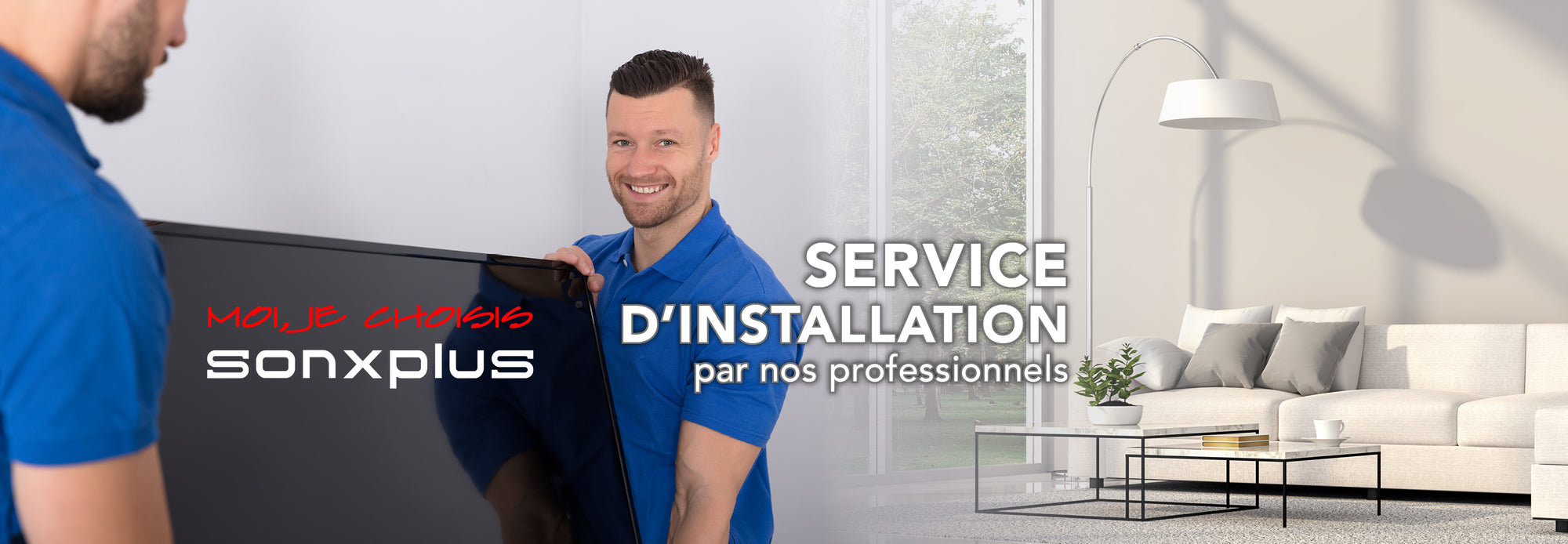 Service d'installation | SONXPLUS Granby